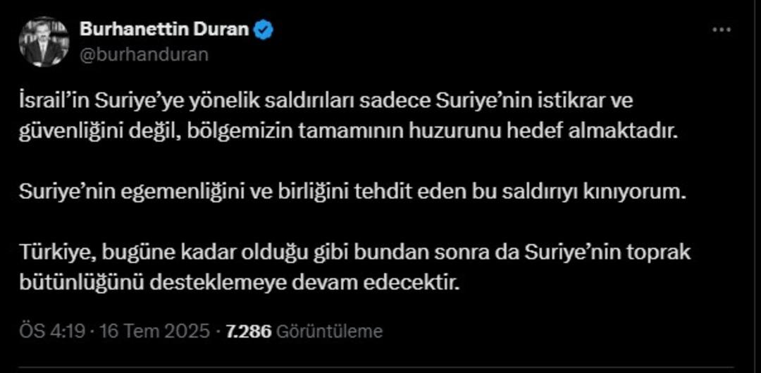 İsrail in saldırılarına İletişim Başkanı Duran dan tepki! "Türkiye Suriye nin toprak bütünlüğünü desteklemeye devam edecektir" 1