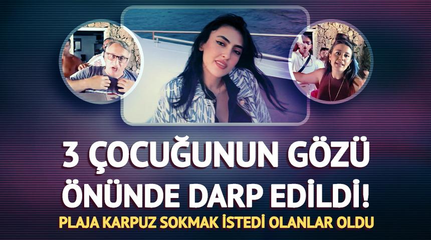 3 çocuğun gözü önünde darp edildi! Plajda karpuz kavgası