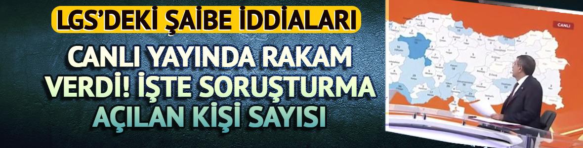 LGS'de şaibe iddialarıyla ilgili yeni açıklama! Bakan Tekin: 29 kişiye soruşturma açıldı