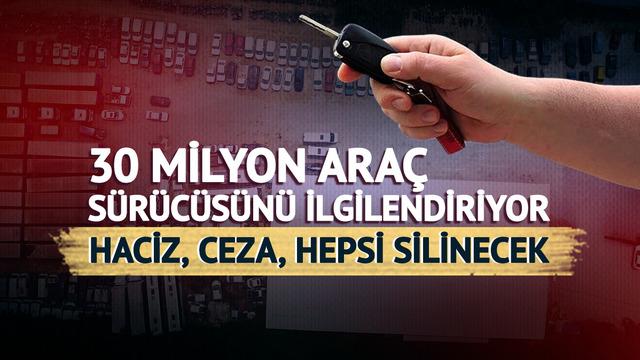 'Haciz, rehin, ceza' silinecek! 30 milyon araç sürücüsünü ilgilendiriyor: Tüm bu araçlar yeni sahiplerine tertemiz devredilecek