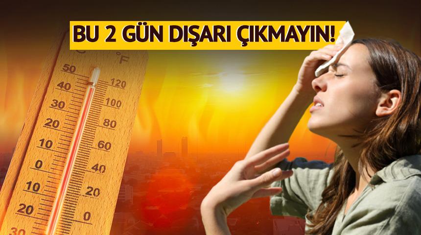 Bu 2 gün dışarı çıkmayın: Yeni sıcak hava dalgası bu hafta kavuracak! Sıcaklık uyarıları peş peşe geldi... İşte 20, 21, 22, 23, 24 Temmuz hava durumu