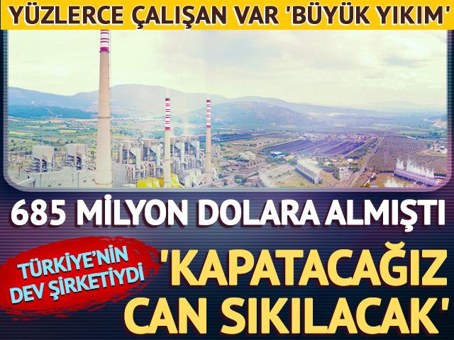 685 milyon dolara almıştı, Türkiye'nin dev şirketiydi