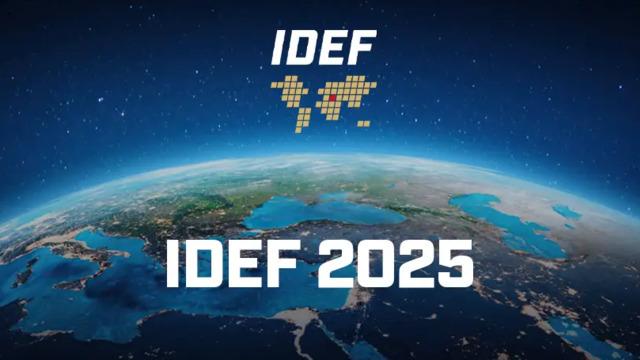 IDEF 2025: Türk Savunma Sanayii'nden Tarihi Gövde Gösterisi