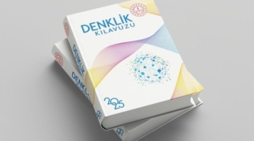 Dünyada bu alanda ilk ve tek örnek: 'Denklik Kılavuzu 2025' yayımlandı