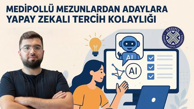 Medipollü mezunlardan adaylara yapay zekalı tercih kolaylığı! Tıp ve mühendislik yapay zekayla birleşti: Medipol'den geleceğin tercih rehberi...