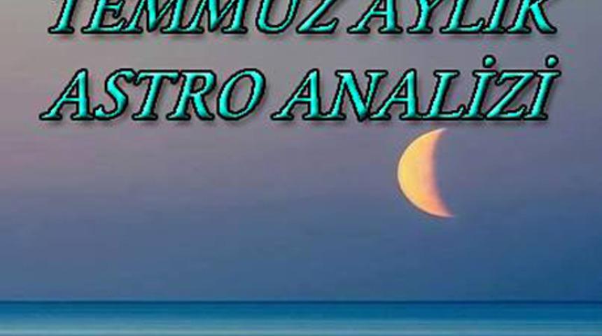 Temmuz 2014 aylık burç yorumları