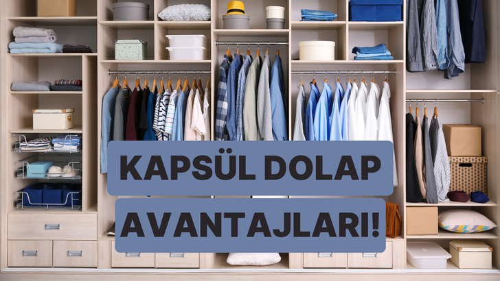 Gardırobunu sadeleştir! Kapsül dolabın stiline 10 katkısı 