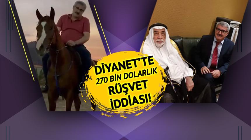Diyanet’te 270 bin dolarlık rüşvet iddiası! Ahmet Daştanbek’in o paylaşımları ortaya çıktı, atın üstünden inmemiş…