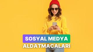 Gördüğümüz kusursuz hayatlar gerçek değil! Sosyal medya kandırmacaları…