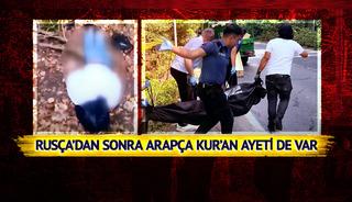 Elinde Rusça not yazılı ceset, notta Kur'an-ı Kerim'den ayet