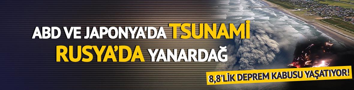 8,8'lik deprem kabusu! Japonya'da deniz, Rusya'da yanardağ...