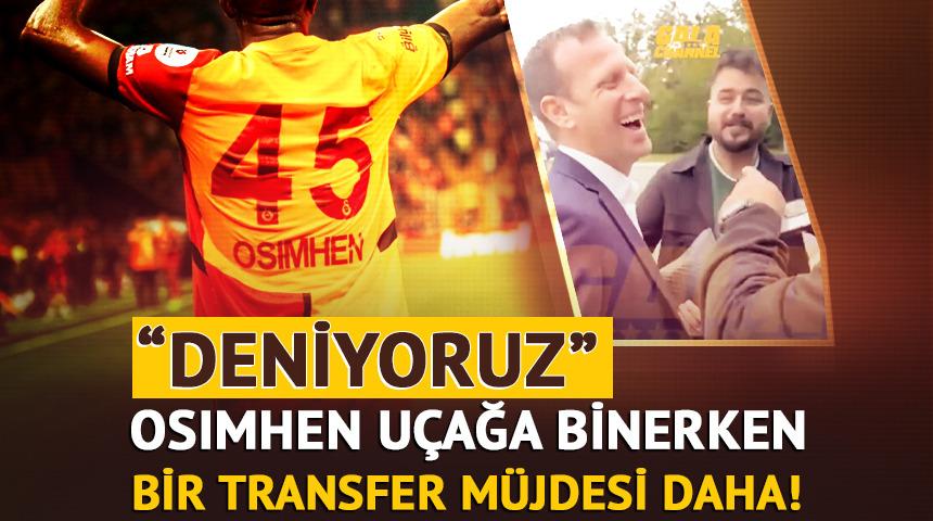 Victor Osimhen'in uçağının yanında Galatasaray'a bir transfer müjdesi daha!