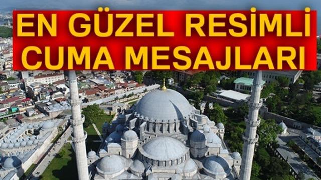 Hayırlı Cumalar: 1 Ağustos 2025 Cuma gününe özel resimli ve dualı Cuma mesajları...