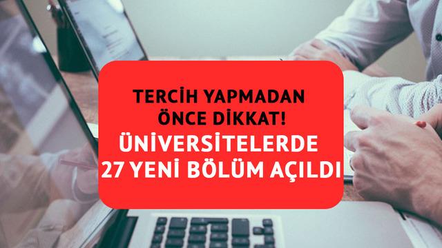 YKS tercihi yapmadan önce dikkat! Üniversitelerde 27 yeni bölüm açıldı: YKS tercihi yapmadan önce bu kılavuzu inceleyin…
