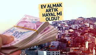 Konut kredisi imkansıza doğru gidiyor! 4 asgari ücretli bir araya gelse bile tek taksiti ödeyemiyor! İşte 3 milyon liranın geri ödemesi…