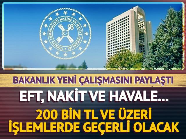 Yeni çalışma paylaşıldı! 200 bin TL ve üzeri ödemelerde...
