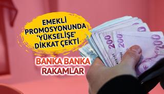 Emekli promosyonu için 'artış bekliyoruz' dedi! 'Özel bankalarda rekabet yarışı çok hızlanacak'