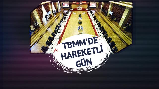 TBMM'de kurulan komisyonun ismi belli oldu
