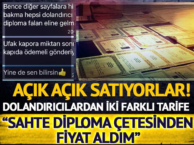 Dolandırıcılardan iki farklı tarife: "Sahte diploma çetesinden fiyat aldım"