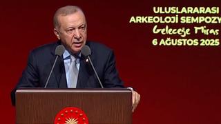 Cumhurbaşkanı Erdoğan: 'Türkiye dünya arkeolojisinde ilk sırada yer alıyor'