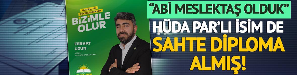 HÜDA PAR'lı belediye başkan adayı da sahte diploma almış! Mesajı da ortaya çıktı: "Ahmet abi meslektaş olduk"