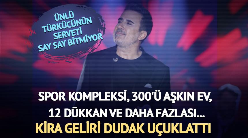 Serveti say say bitmiyor! Kira geliri dudak uçuklattı 
