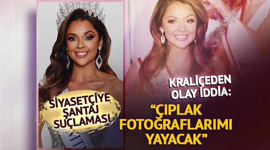 Güzellik kraliçesinden şantaj iddiası! Müstehcen görüntülerini kaydedip...