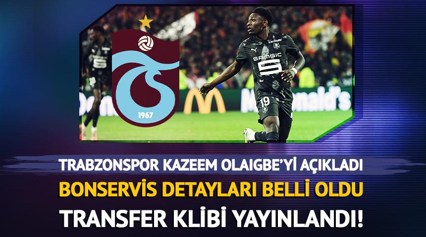 Trabzonspor Kazeem Olaigbe'yi açıkladı!
