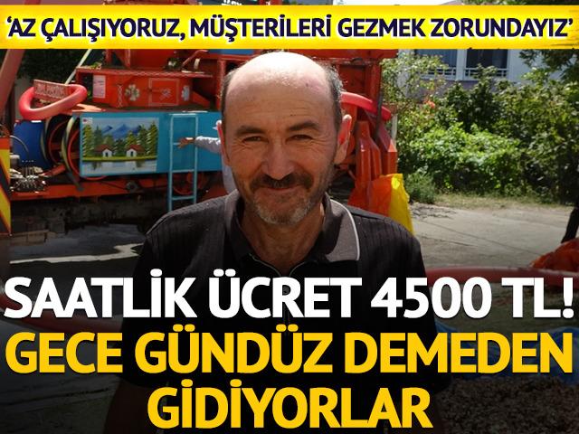 Saatlik ücret 4500 TL! 'Az çalışıyoruz, müşterilerimizi gezmek zorundayız' 