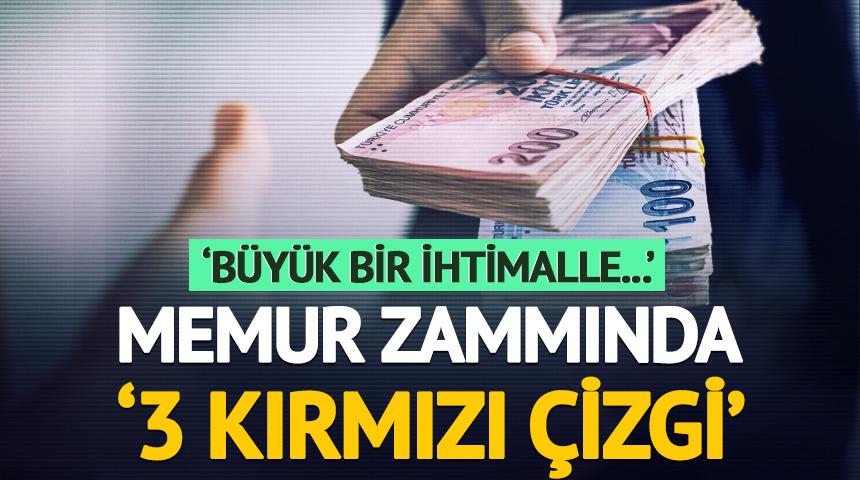 'Seyyanen zam, 3600 ek gösterge...' Memur zammında '3 kırmızı çizgi'yi işaret etti