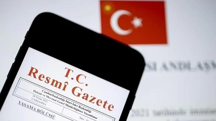 Cumhurbaşkanlığı tarafından yapılan atamalar Resmi Gazete’de
