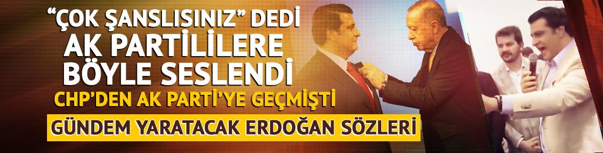 CHP'den AK Parti'ye geçen Umut Yılmaz'dan coşkulu konuşma! Cumhurbaşkanı Erdoğan için kullandığı ifadeler dikkat çekti