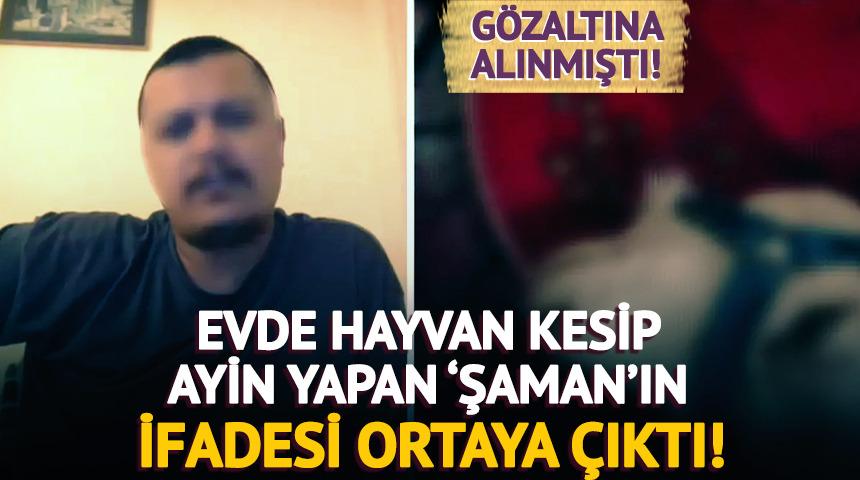 Yer: Bursa! Evde hayvan kesip ayin yapan 'şamanın' ifadesi ortaya çıktı