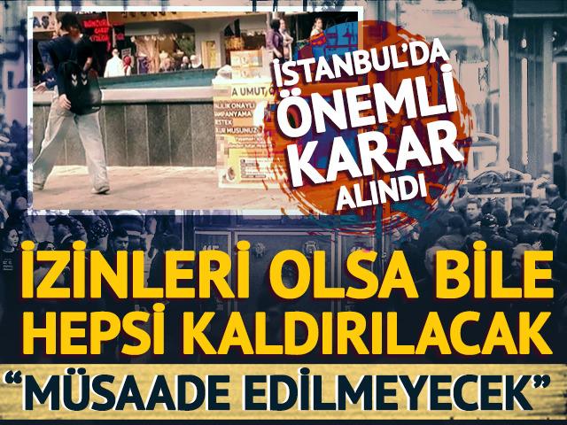 İzinleri olsa bile hepsi kaldırılacak