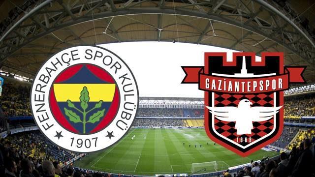 Fenerbahçe - Gaziantepspor maçı ne zaman? Hangi kanalda?
