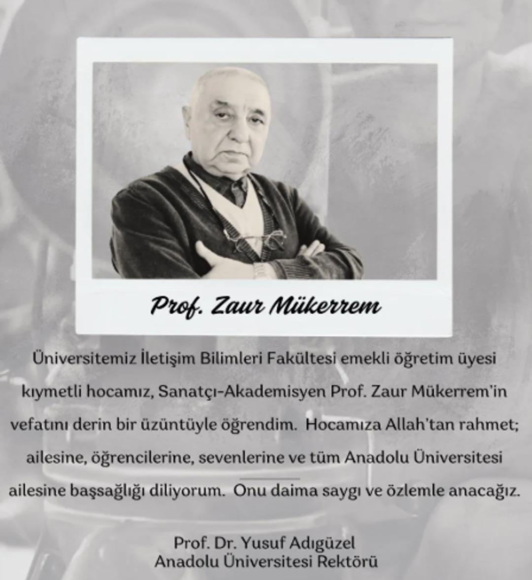Yönetmen ve akademisyen Prof. Dr. Zaur Mükerrem hayatını kaybetti 1