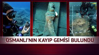 Dönemin en büyük koleksiyonu! Osmanlı'nın kayıp gemisi yüzyıllar sonra gün yüzüne çıkarıldı: Günümüze taşıyan ilk örnek