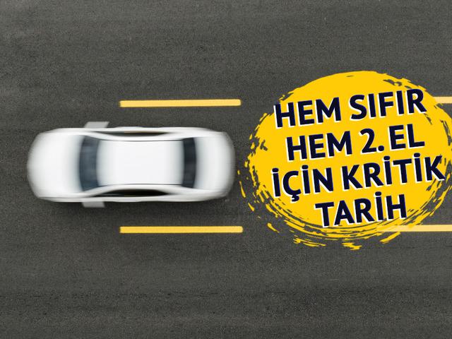 Araç alacaklar dikkat 'Ekim itibarıyla görülmeye başlayacak! 2. elde fırsat'