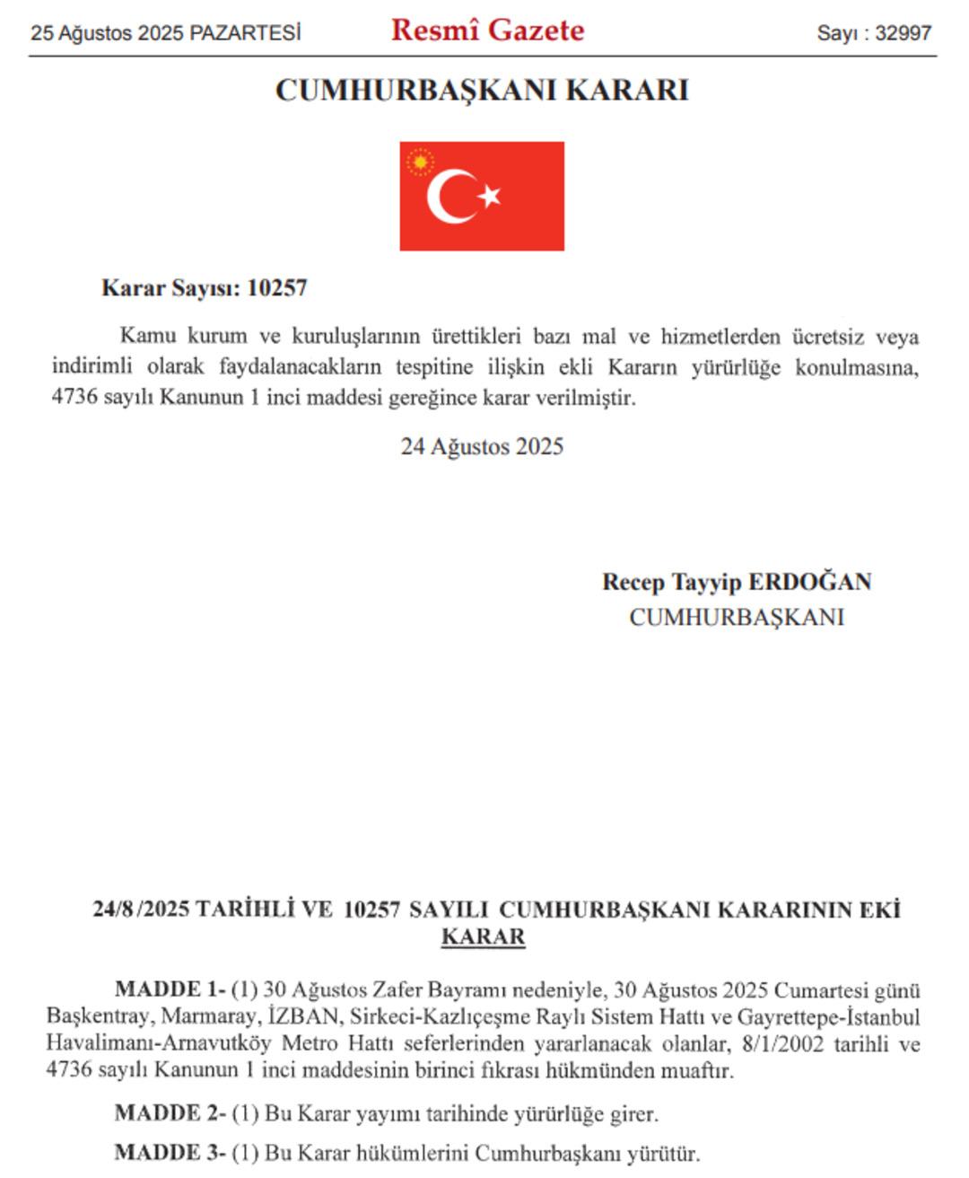 30 Ağustos ta ulaşımın ücretsiz olup olmayacağına karar verildi! Resmi Gazete de yayımlandı 2