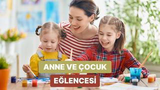 Çocuklarla birlikte evde yapabileceğiniz etkinlikler 