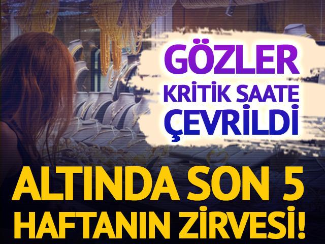 Altında son 5 haftanın zirvesi!