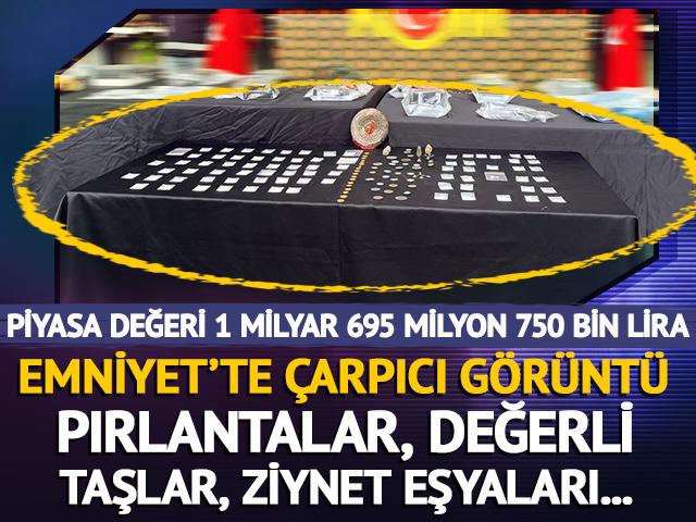 Emniyet'te çarpıcı görüntü: Piyasa değeri 1 milyar 695 milyon 750 bin lira