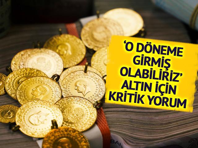 'Tarihi zirveme gideceğim demek' Altın alacakları uyardı! O 2 günü işaret etti