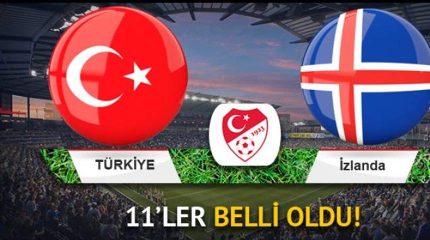 T&uuml;rkiye - İzlanda | 11'ler belli oldu