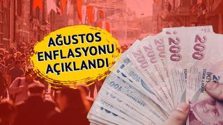 Ağustos enflasyonu belli oldu! Milyonların ve piyasaların kilitlendiği rakamları TÜİK açıkladı