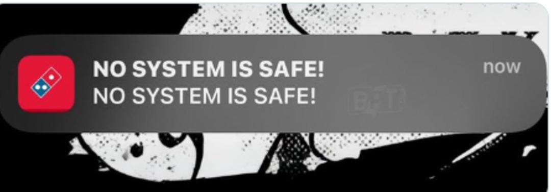 Fenerbahçe, İş Bankası, Dominos... Bu uygulamaları kullananlara  No system is safe  mesajı gönderildi! Hack iddiası sosyal medyada gündem oldu 2