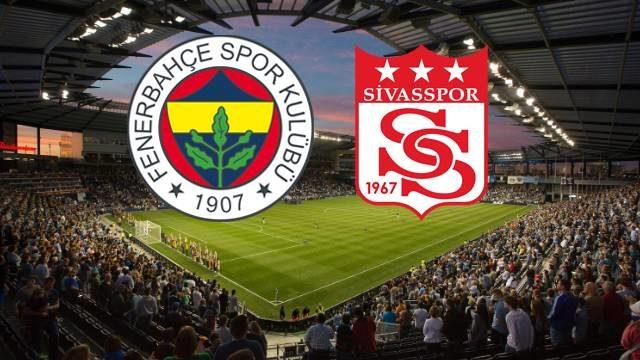 Fenerbahçe - Sivasspor | CANLI YAYIN