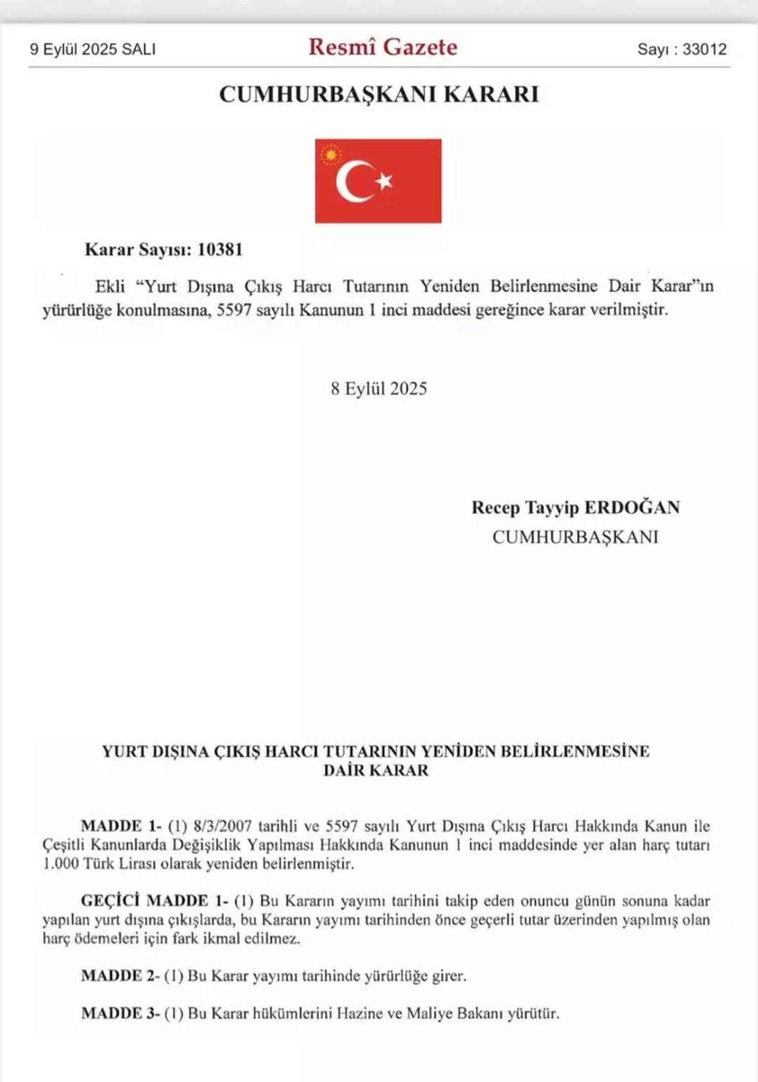 Cumhurbaşkanı Erdoğan imzaladı... Yurtdışına çıkış harcının fiyatı değişti! 710 TL ydi... 1