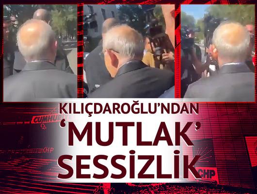Kılıçdaroğlu'ndan 'mutlak' sessizlik: Arkasına bile bakmadı