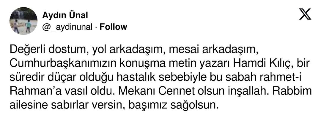 Cumhurbaşkanı Başdanışmanı Hamdi Kılıç hayatını kaybetti 2